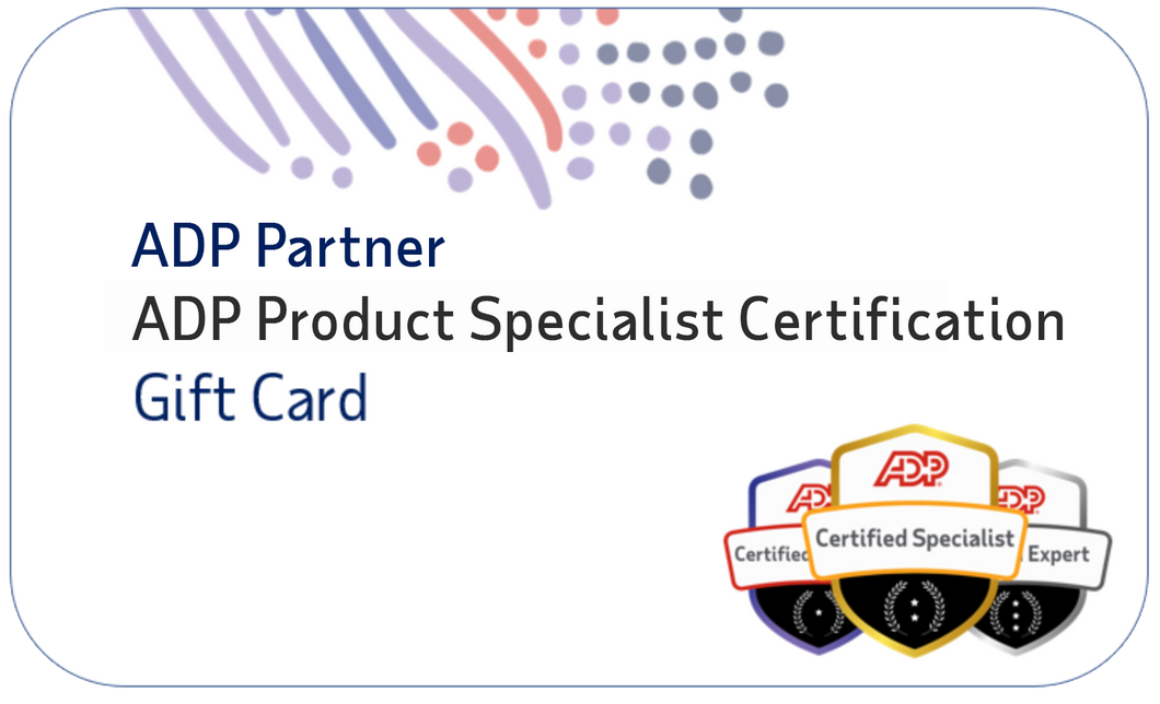 ADP Partner: ADP Product Specialist Certification Gift Card