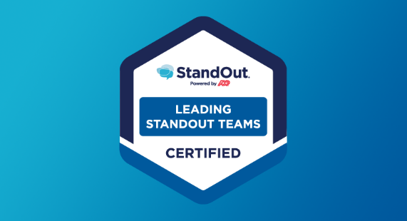 Leading StandOut® Teams Certification Program and Exam